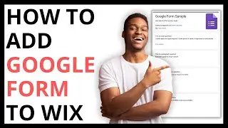 How to Add Google Form to Wix [QUICK GUIDE]