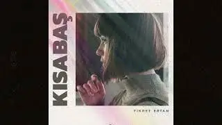 Fikret Ertan - Kısa Baş (Official Audio)