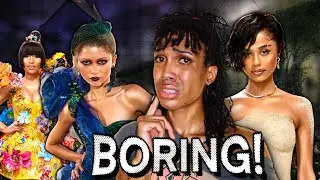 2024 Met Gala Was A SNOOZE FEST!