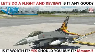 SC Designs F-16 C, D & I Fighting Falcon - Flight & Review - Microsoft Flight Simulator 2020