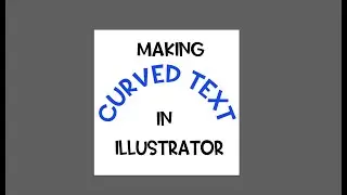 How To Make Curved Text In Illustrator