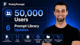 50k Users and a Huge Prompt Library Update