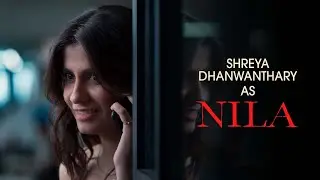 Chup! | Behind The Scenes - Shreya Dhanwanthary as Nila | R Balki | Dulquer Salmaan