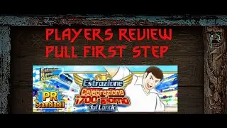 1700 DAYS CAMPAIGN, ANALISI GIOCATORI - CAPTAIN TSUBASA DREAM TEAM