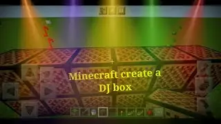Minecraft Create a DJ box