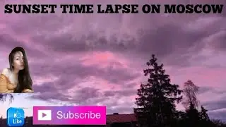 SUNSET TIME-LAPSE | LRD