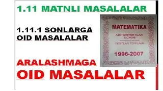 1.11.5 Aralashmaga oid masalalar