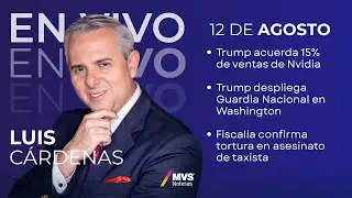 GOBIERNO de EE.UU. acusa SOBORNOS en Pemex | 12 de Agosto | Luis Cárdenas EN VIVO