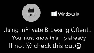 Creating your own InPrivate Shortcut in windows 10 | 2021