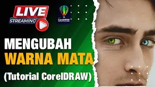CorelDRAW Tutorial - Mengubah Warna Mata