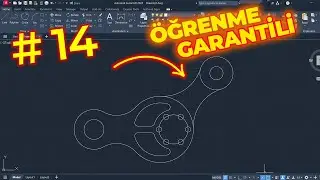 AutoCAD Örnek -14 (2 Boyutlu Çizim Örneği)(Öğrenme GARANTİSİ) | AutoCAD 2024