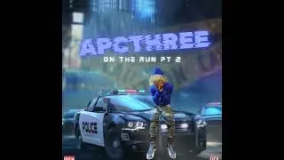 APCthree - On The Run  Pt2