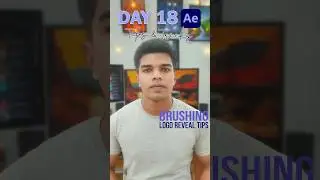 Day 18 After Effects Trips and Tricks \Brushing LOGO reveal Tips \#gb_creation