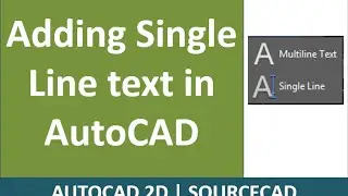 Adding single line text to AutoCAD