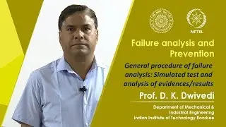 Lecture 35- General procedure of FA: Simulated test service conditions and analysis of evidences