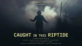 Caught In This Riptide