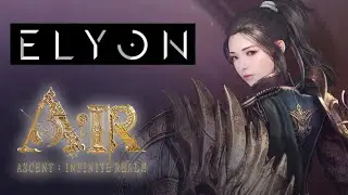 Что НОВОГО в Elyon (A:IR / Ascent: Infinite Realm).