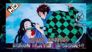Demon Slayer Episode 02 & 03 | Hindi Dubbed