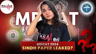 Is Sindh MDCAT 2024 Leaked?? 🤡 | PreMed.PK