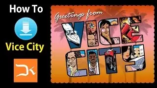 How To Download GTA Vice City