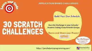 30 application-based MIT Scratch Projects | Beginner to Intermediate | Open to Students, Schools