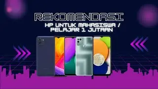 5 Rekomendasi Harga HP dibawah 2 Juta untuk PELAJAR dan MAHASISWA (ADA yang CUMA 1 jutaan saja)
