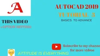 AUTOCAD 2019 TUTORIALS | AUTOCAD OPTION SETTING | PART-3 | HINDI