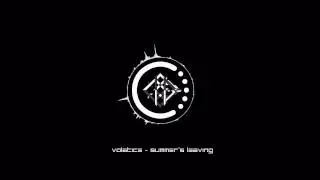 Volatice - Summer's Leaving