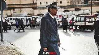 Welcome to Fez