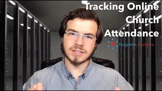 How To Track Online Church Attendance