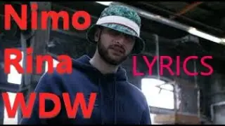 Lyrics zu "Nimo feat. Rina - WDW"