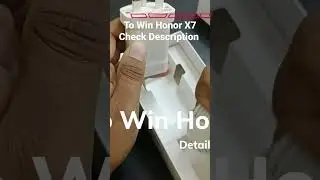 Honor X7 Giveaway