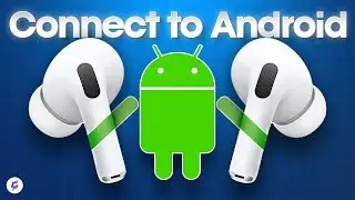 How to Connect AirPods to Your Android Phone! (Simple 2024 Guide)