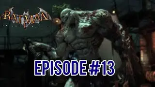 Batman Arkham Ayslum Episode : 13 Final Battle Jokers Defeat