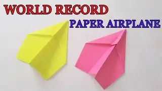 HOW TO FOLD THE WORLD RECORD PAPER AIRPLANE
