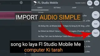 How to import Audio sample form Fl Studio Mobile | Sample Pack Ko Fl Studio Mobile Me Kaise Late Hai
