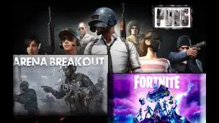 Сегодня Arena Breakout | PUBG | Fortnite