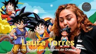 ¿Quién es LAURA TORRES?; la Mujer detrás de la Voz de GOKU