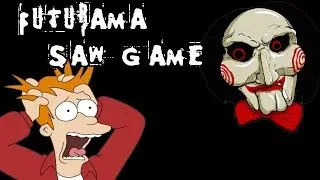 Futurama Saw Game - [English Walkthrough]