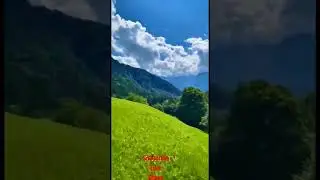 SWISS - Most beautiful place in Switzerland