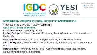 3: Future scenarios - Emergencies, wellbeing and social justice in the Anthropocene (ENGLISH)