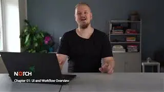 01 UI and Workflow Overview