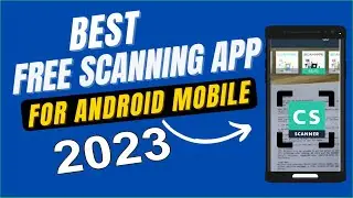 Best Documents Scanner App | 100%  Free | PAKISTAN TECH