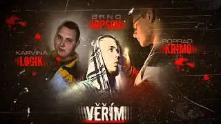 Logik & Hipson, Krimo - Věřím 2013 *NEW*