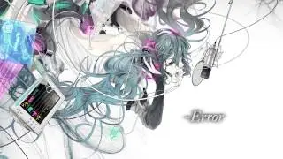 【Hatsune Miku/初音ミク V3】-ERROR