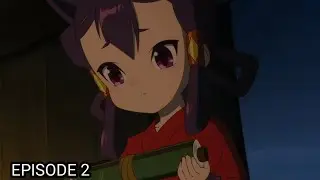Rangkuman Cerita Sakuna: Of Rice and Ruin The Animation - Episode 2