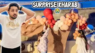 TOOFAN NY SURPRISE KHARAB KER DEA 😱