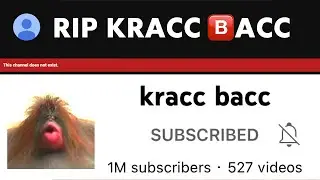 RIP Kracc Bacc