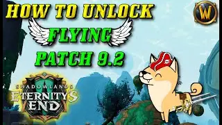 How to unlock FLYING in 9.2 + Scrolls of the Exile Locations Guide