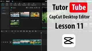 CapCut Desktop Editor - Lesson 11 - Separate Audio from Video Tracks